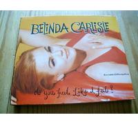 Belinda Carlisle - DO YOU FEEL LIKE I FEEL ( SINGLE ) LTD POSTER EDITION