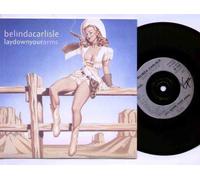 BELINDA CARLISLE - LAY DOWN YOUR ARMS - 7 inch vinyl / 45