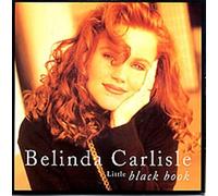 Belinda Carlisle - Little black book (1992) / Vinyl single [Vinyl-Single 7'']