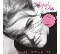 Belinda Carlisle - Nobody Owns Me (National Album Day-180g White [Vinyl] [Import]
