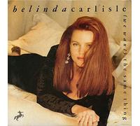 Belinda Carlisle - (We Want) The Same Thing
