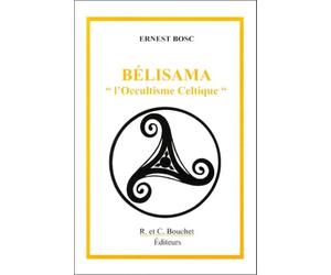 Belisama : L'Occultisme celtique