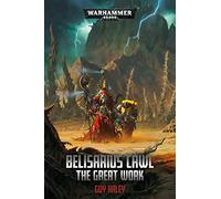 Belisarius Cawl: The Great Work