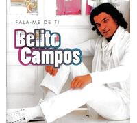 Belito Campos - Belito Campos - Fala-me De Ti [CD] 2010