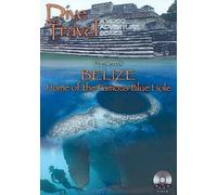 Belize-Home of The Famous Blue Hole