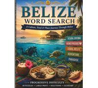 Belize Word Search: A Culture, Food & Place Journey Through Belize