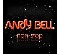 Bell, Andy - Non-Stop [Import]