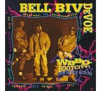 Bell Biv Devoe - WBBD-Bootcity! The Remix Album by Bell Biv Devoe (1991) Audio CD