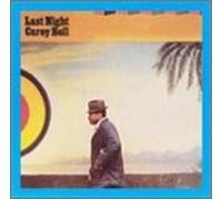 Bell, Carey - Last Night