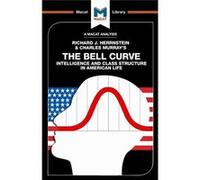 Bell Curve Intelligence & Class Structur Christine Ma, (Auteur)