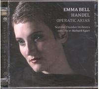 Bell, Emma - Handel: Operatic Arias [Hybrid SACD] [Import]