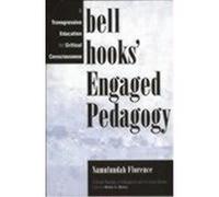Bell Hooks' Engaged Pedagogy, Critical Studies in Education and Culture Series Namulundah Florence (Auteur)