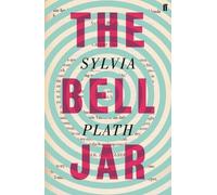 Bell Jar, the by Plath, Sylvia NEUF