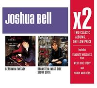 Bell, Joshua - X2: Bernstein West Side Story Suite/Gershwin Fan