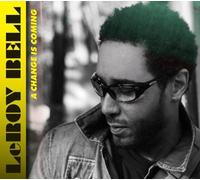 Bell, Leroy - Change Is Coming -Digi-