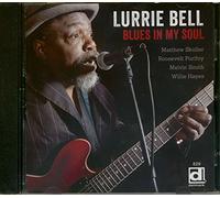 Bell, Lurrie - Blues in My Soul [Import]