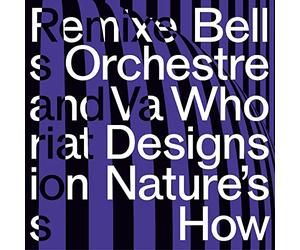 Bell Orchestre - Who Designs Nature'S How