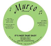 Bell, Reuben With the Casanovas – It's Not That Easy – Vinyle 7" Import – Ace