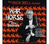 Bell, Rick - War Horse & Other Stories