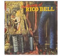 Bell, Rico - Return of [Import]