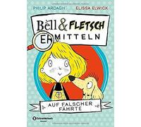 Bell Und Fletsch - Auf Falscher Fährte