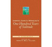 Gabriel Garcia Marquez's One Hundred Years Of Solitude