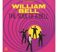 William Bell – The Soul of a Bell