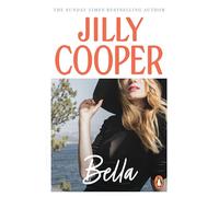 Bella – Une romance hilarante de l'auteur à succès du Sunday Times de Rivals – Penguin Books