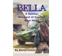 Bella - A Saviour Born Out Of Conflict