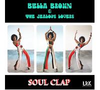 Bella Brown & The Jealous Lovers – Soul Clap – Vinyle 12" – Z-Products