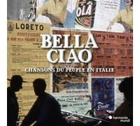 Bella Ciao by Gruppo Padano Di Piadena [CD] NEUF