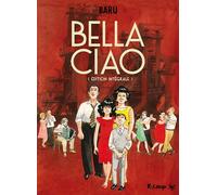 Bella Ciao: Édition intégrale