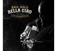 Bella Ciao : Live In Nashville CD