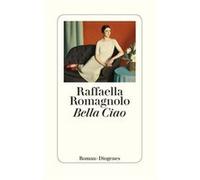 Bella Ciao | Raffaella Romagnolo Raffaella RomagnoloRaffaella Romagnolo (Auteur)