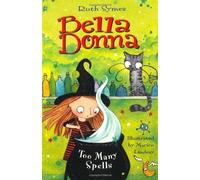 Bella Donna 2: Too Many Spells