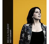 Hardy, Bella - Hey Sammy [Import]