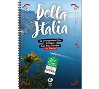 Bella Italia: 20 unvergessene Titel für Klavier