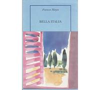 Bella Italia: La douceur de vivre en Italie