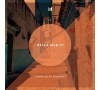 BELLA MAR 07 (COMPILED BY EINMUSIK) CD NEUF