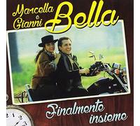 Bella Marcella E Gianni - Finalmente Insieme [Import]