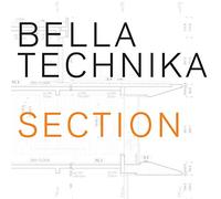 Bella Technika - Section [Vinyl] Uk - Import
