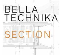 Bella Technika - Section [Import]