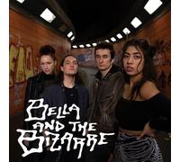 Bella & The Bizarre - Bella And The Bizarre [VINYL]