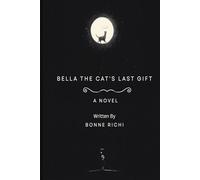 Bella the Cat's Last Gift