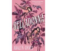 Belladonna: The international bestseller