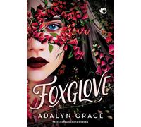 Belladonna Tom 2 Foxglove - Adalyn Grace (littérature en polonais)