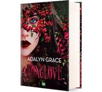 Belladonna - Tome 02 Foxglove (relié collector) Adalyn Grace (Auteur), Hélène Bury (Traduction)