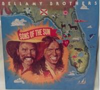 BELLAMY BROS - Sons Of The Sun [LP]