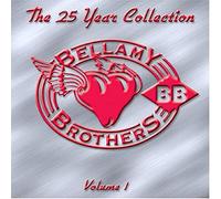 Bellamy Brothers - 25 Year Collection Vol.1