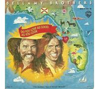 Bellamy Brothers - Do You Love As Good As You Look [Vinyl Single 7'']